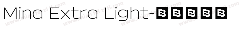 Mina Extra Light字体转换